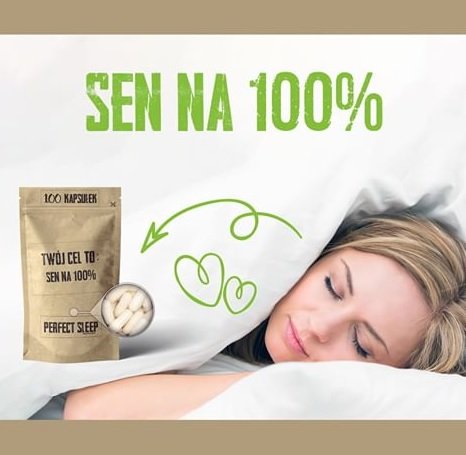 Perfect Sleep Twój Cel To Sen na 100%